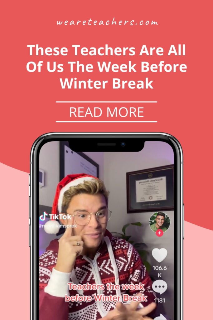 These TikTok teachers show what the week before winter break is really like (and it's not all winter wonderland).