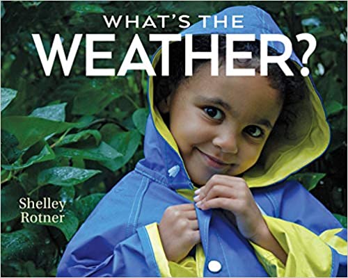 Book cover for What's the Weather? as an example of preschool books