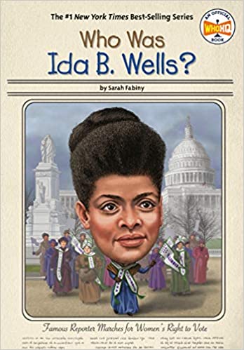 Book cover for Who Was Ida B. Wells as an example of 3rd grade books