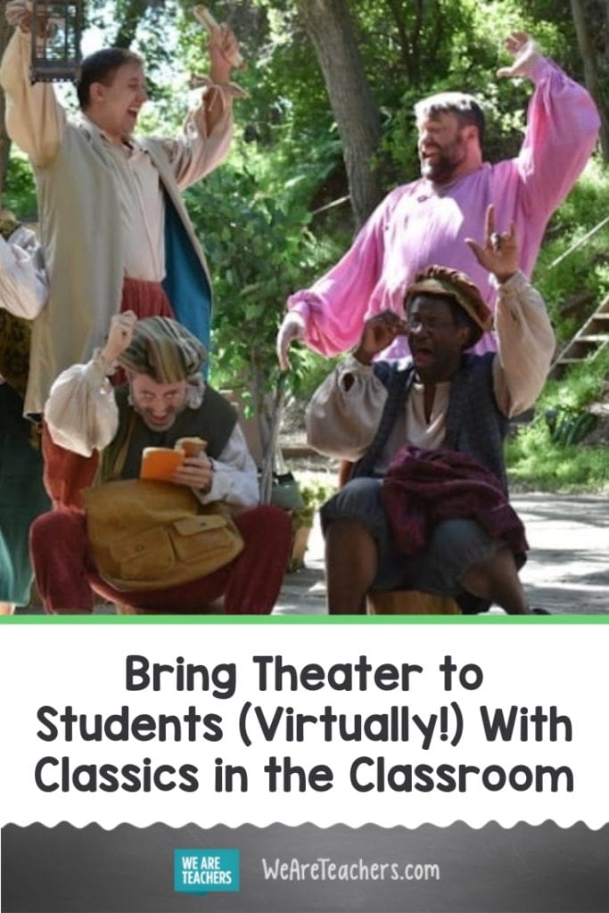 Bring Theater To Your Students (Virtually!) With Classics in the Classroom