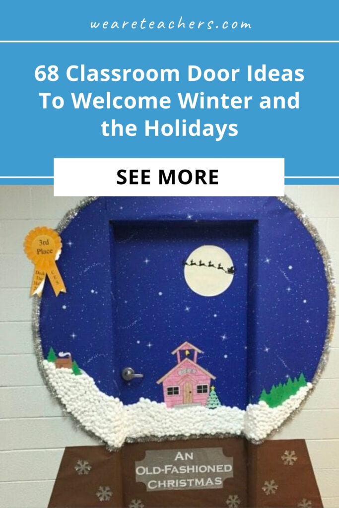 Ring in the season with these cute and clever winter and holiday classroom doors. They'll spread cheer and happiness far and wide!