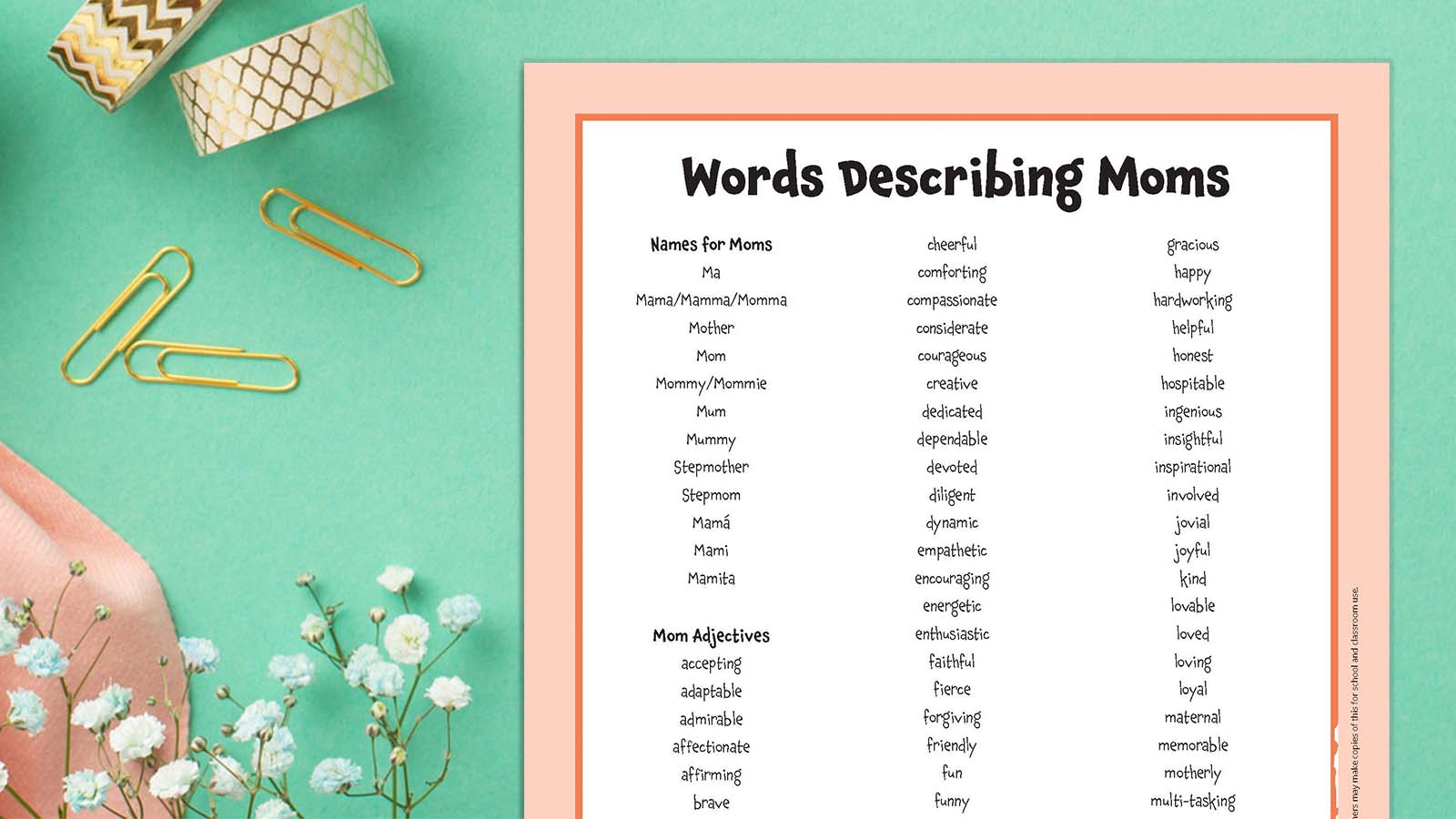 Printable of words describing moms on a green background with flowers.