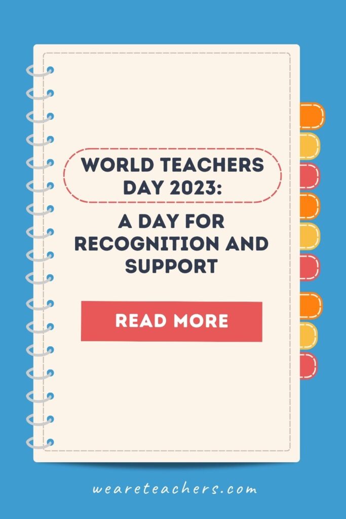 World Teachers Day 2023 falls on Thursday, October 5. Find out what this special day commemorates, and get ideas for celebrating it.