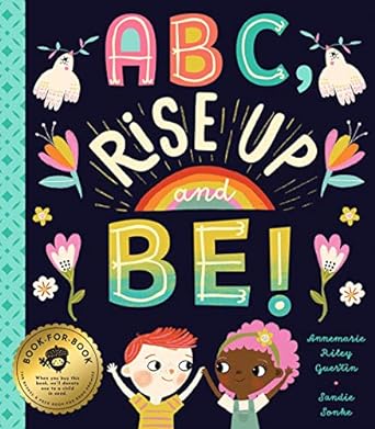Book cover for ABC Rise Up and Be as an example of alphabet books