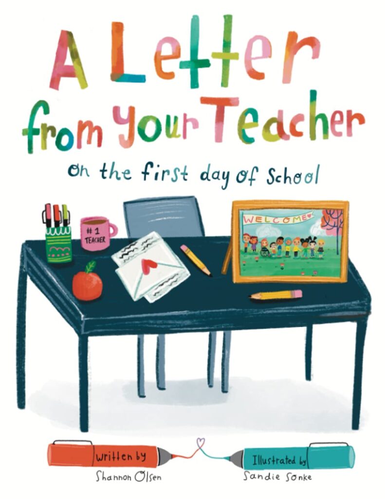 Cover of children's book A Letter From Your Teacher on the First Day of School