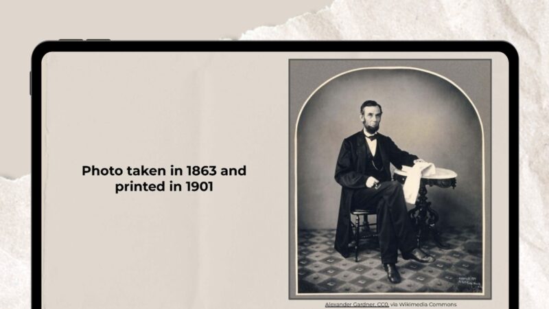Google Slide with photo and information about an old photograph of Abraham Lincoln.