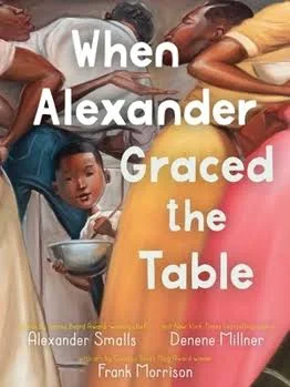 when alexander graced the table 
