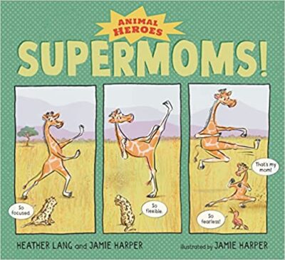 Book cover for Supermoms as an example of animal books for kids