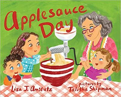 Book cover for Applesauce Day as an example of mentor texts for narrative writing