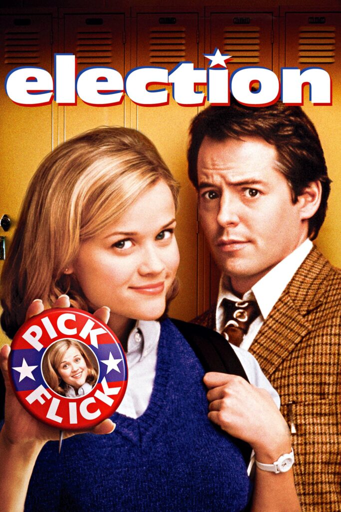 Great back to school movies - Election starring Reese Witherspoon and Matthew Broderick