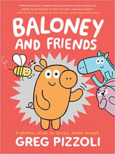 Book cover for Baloney and Friends Book 1 as an example of graphic novels for kids