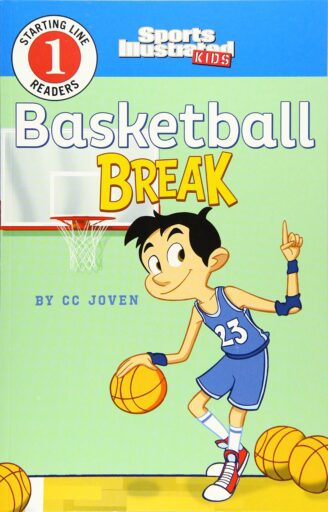 Book cover of Basketball Break with illustration of boy dribbling a basketball, as example of best sports books for kids
