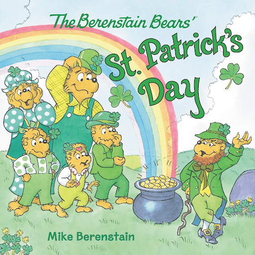 The Berenstain Bears’ St. Patrick’s Day