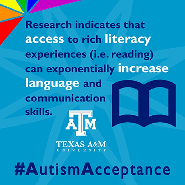 Research indicates that access to rich literacy experiences (reading) can exponentially increase language and communication skills.