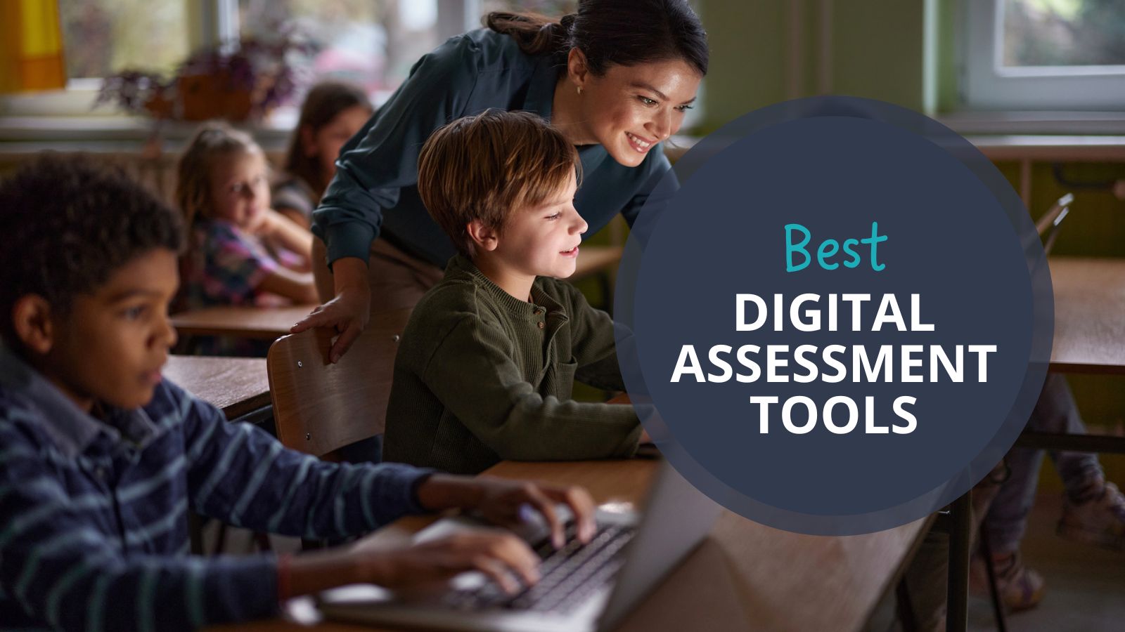 25 Useful Digital Assessment Tools for Teachers (Formative, Summative, and More) feature