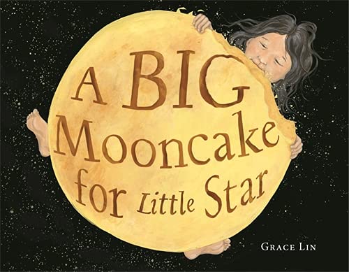 Book cover for A Big Mooncake for Little Star as an example of children's books about the moon