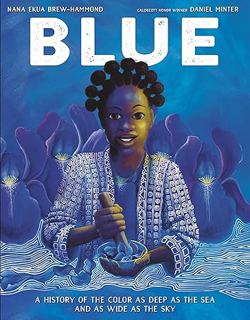 Book cover for Blue: A History of the Color as Deep as the Sea and as Wide as the Sky 