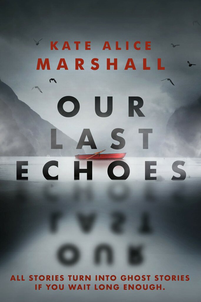 Cover of young adult novel Our Last Echoes