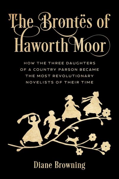 The Brontes of Haworth Moor book