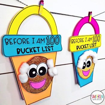 Colorful student-made buckets with the label "Before I am 100 bucket list"