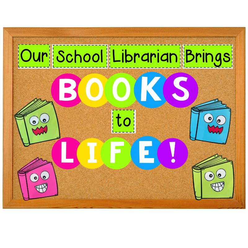 bring books to life bulletin board for national school librarian day 2024