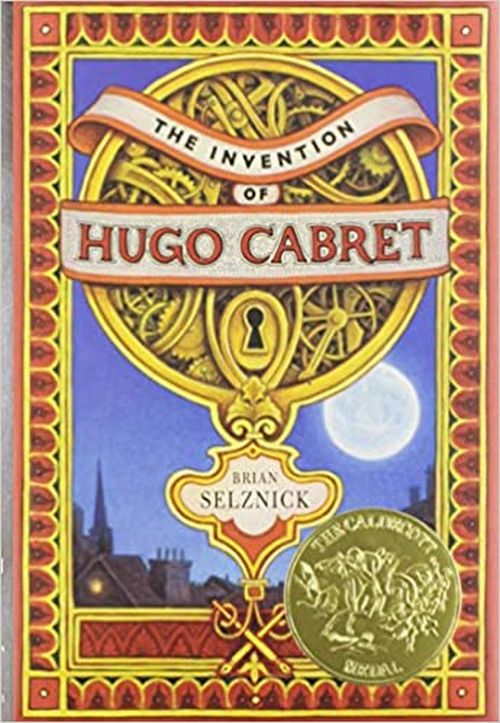 The Invention of Hugo Cabret (Caldecott Winners
