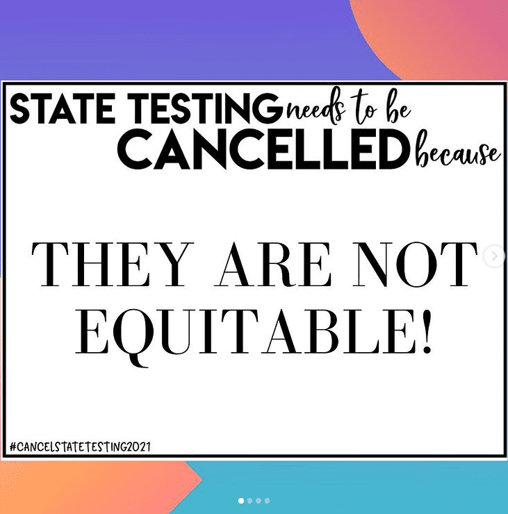 Sign stating that state testing is not equitable