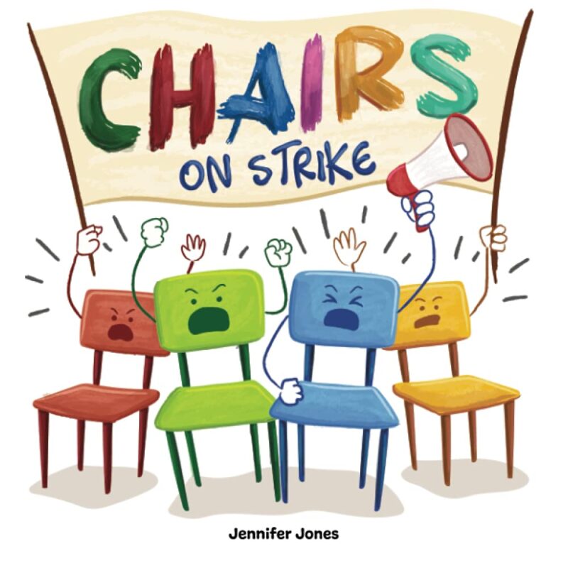 Children's book Chairs on Strike