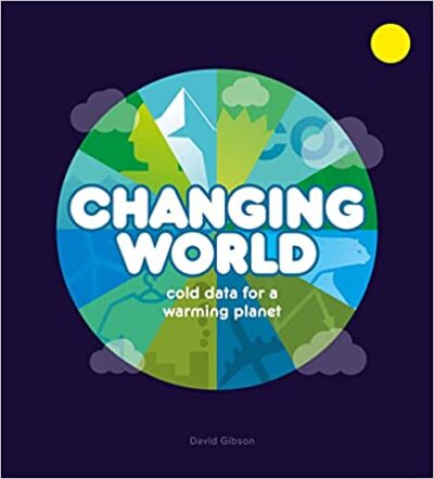 Book cover for Changing World as an example of Earth Day books for kids