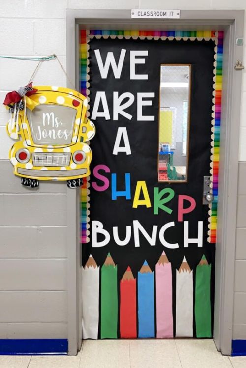 Classroom door decorated with colored pencils. Text reads We are a sharp bunch.