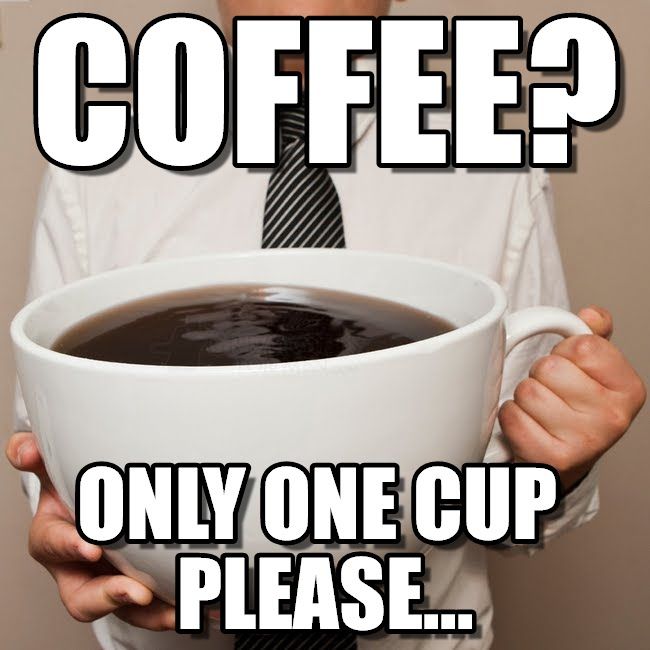 only one cup coffee meme