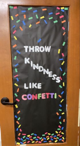 throw kindness like confetti sprinkle confetti classroom door decoration