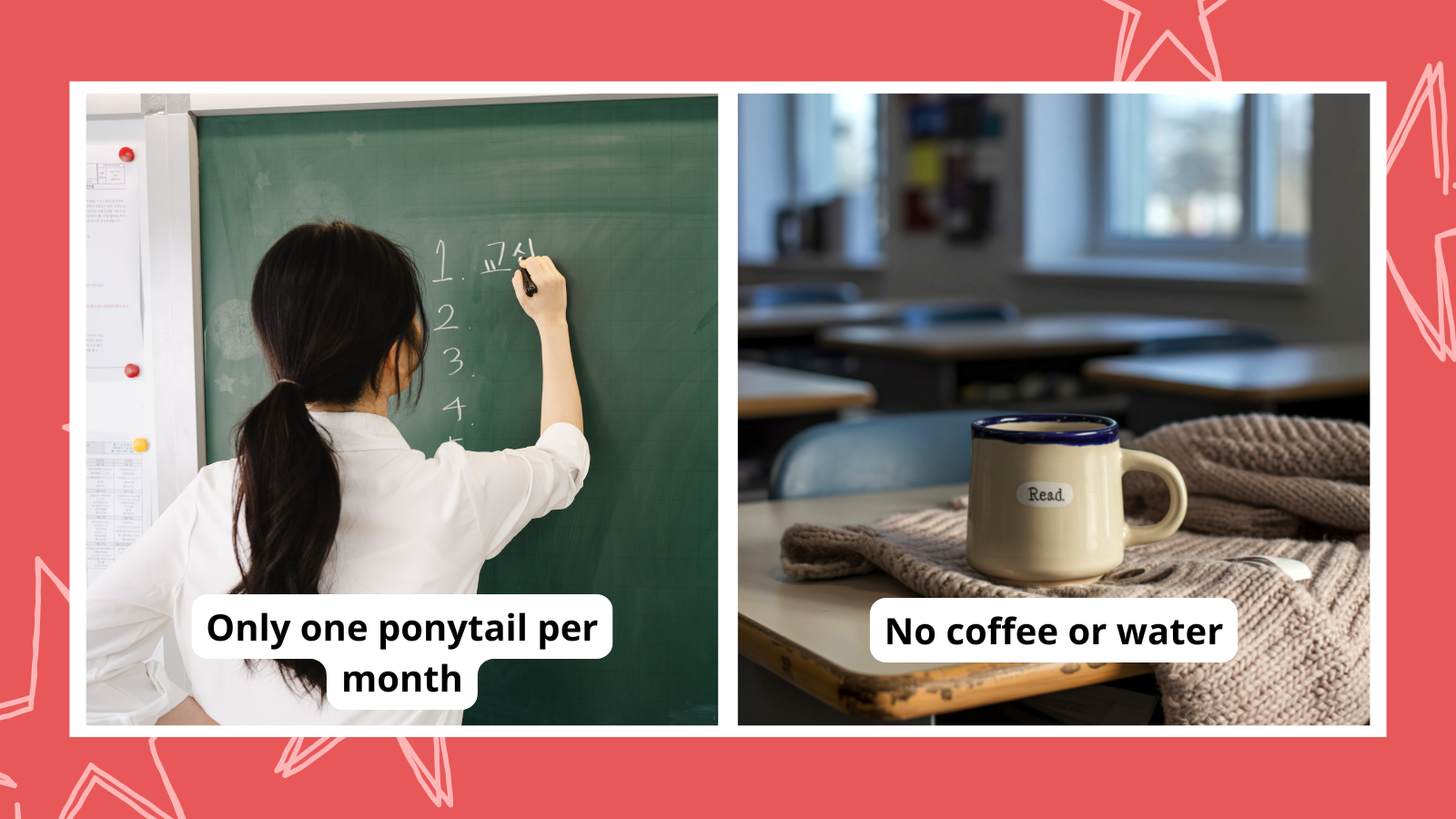 One Ponytail Per Month and 12 Other Absolutely Bonkers Rules for Teachers