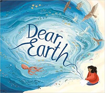 Book cover for Dear Earth as an example of Earth Day books for kids