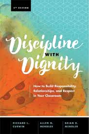 Discipline with Dignity: How to Build Responsibility, Relationships, and Respect in Your Classroom book cover.