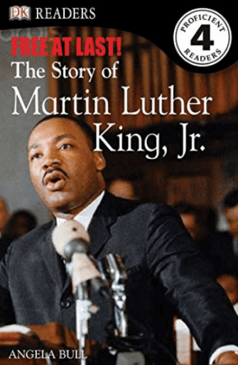 Cover illustration of DK Readers Free At Last! The Story of Martin Luther King, Jr.