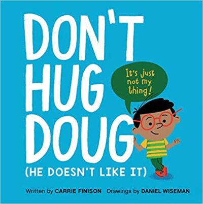 Book cover for Don't Hug Doug (He Doesn't Like It) as an example of childrens books about friendship