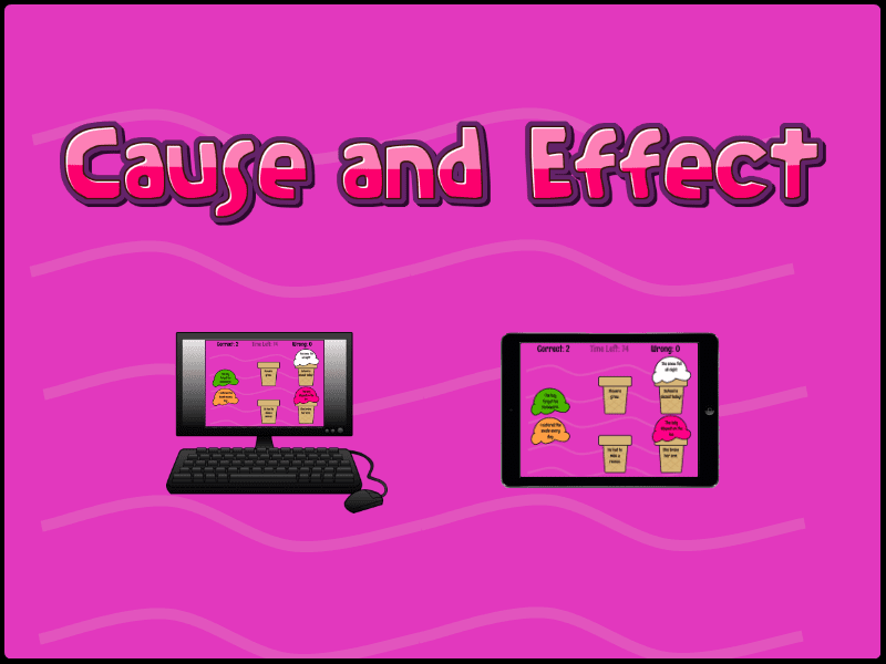 Cause and effect computer and iPad games