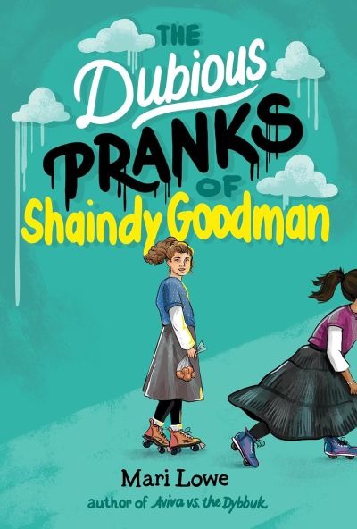 The Dubious Pranks of Shaindy Goodman book cover