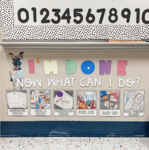 Instagram-worthy teacher hacks include this wall that says I'm Done Now What Can I Do with pictures and ideas.