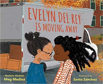 Book cover for Evelyn Del Rey is Moving Away as an example of childrens books about friendship