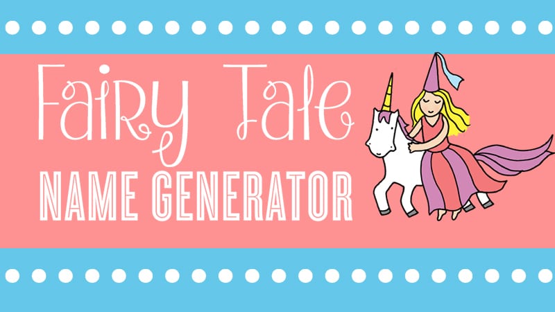 Fairy Tale Name Generator