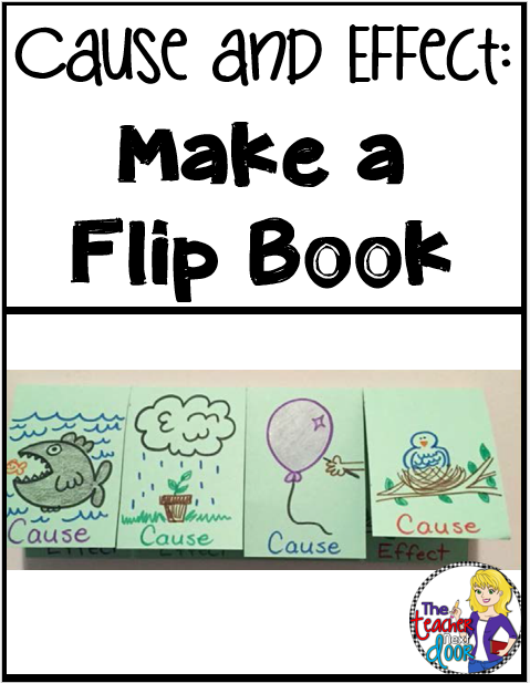 cause and effect flip book example for a cause and effect lesson plan