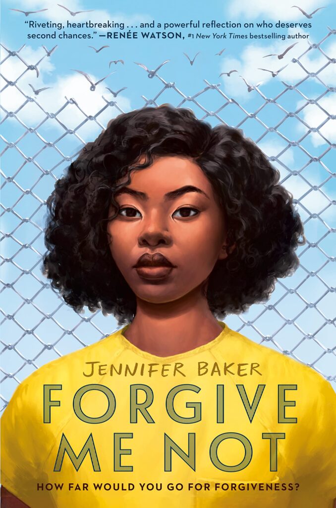 forgive me not by ennifer baker