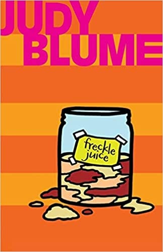 Book cover of Freckle Juice by Judy Blume
