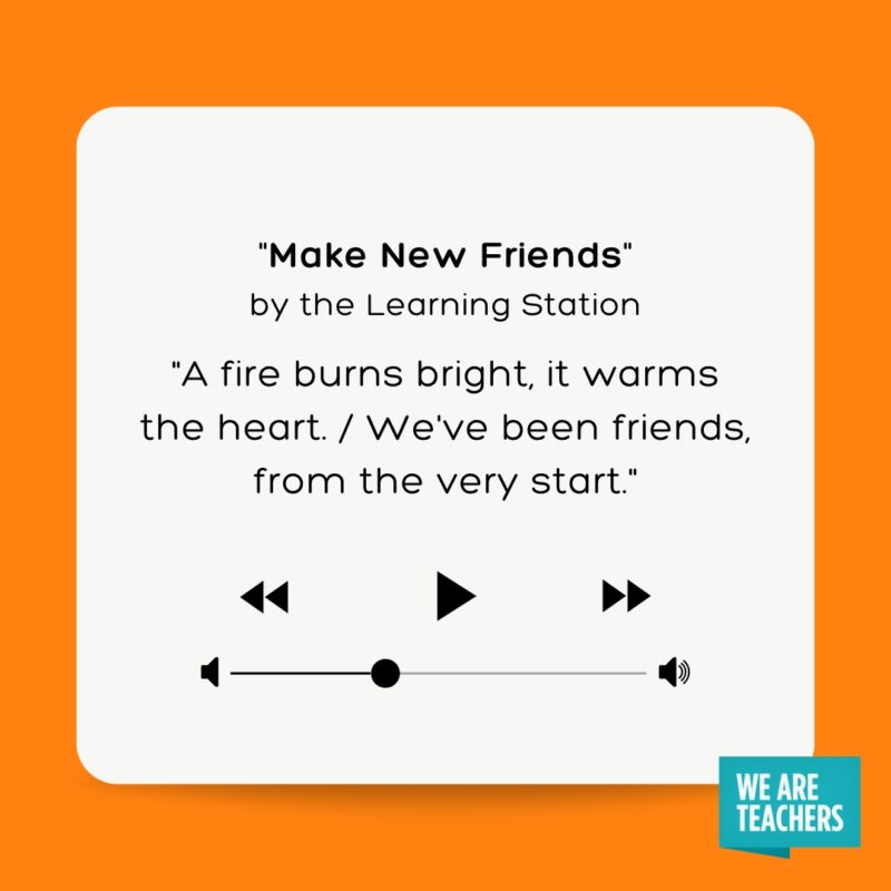 "Make New Friends" by the Learning Station.