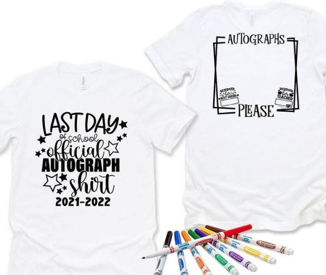 Tee shirt with space for students to sign autographs as a fun last day of school activity