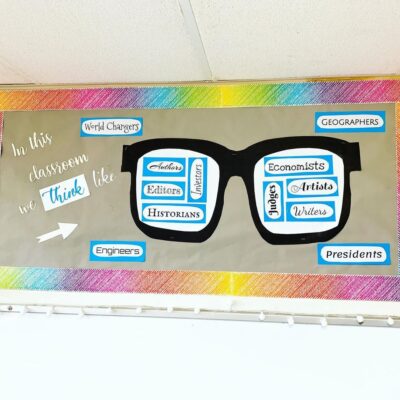 In this classroom we think like... glasses future leaders bulletin board idea