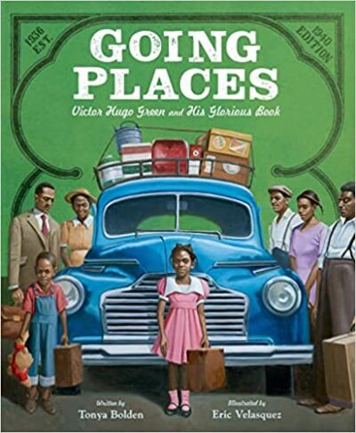 Book cove for Going Places as an example of black history books for kids