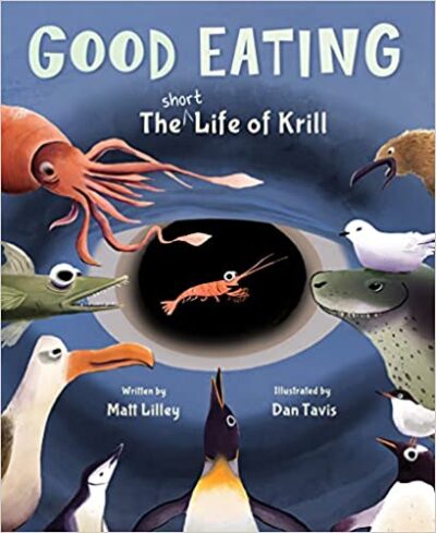 Book cover for Good Eating: The Short Life of Krill